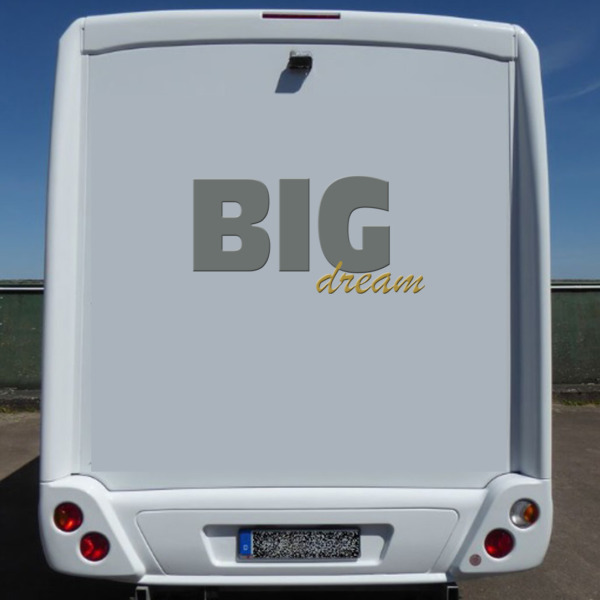 Dies ist ein Bild mit dem Aufkleber BIG DREAM als Schriftzug für Wohnmobile
